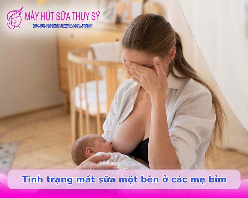 Tình trạng mất sữa mẹ một bên
