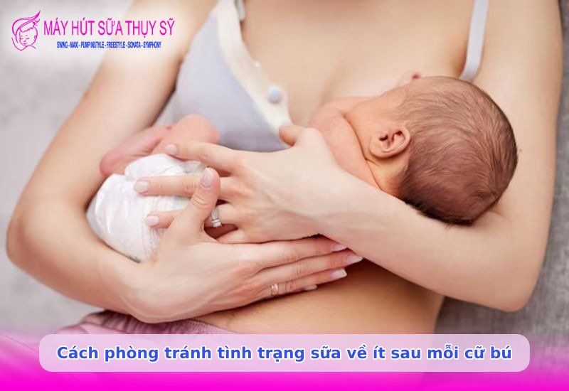 Làm sao để sữa về nhanh sau mỗi cữ bú