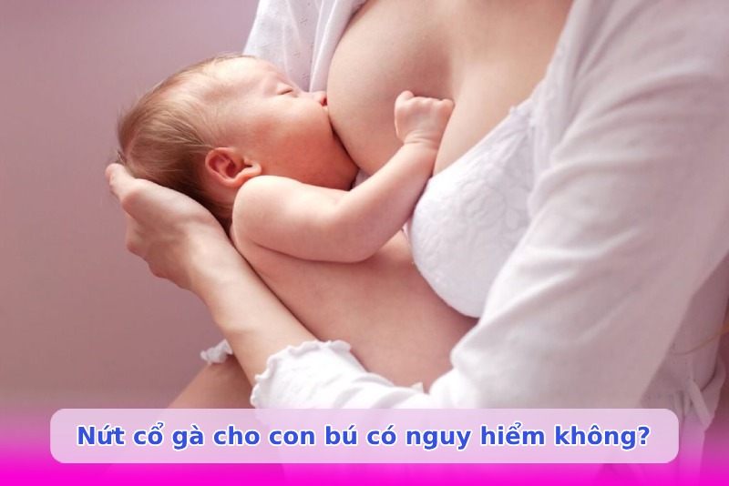 Nứt cổ gà khi hút sữa